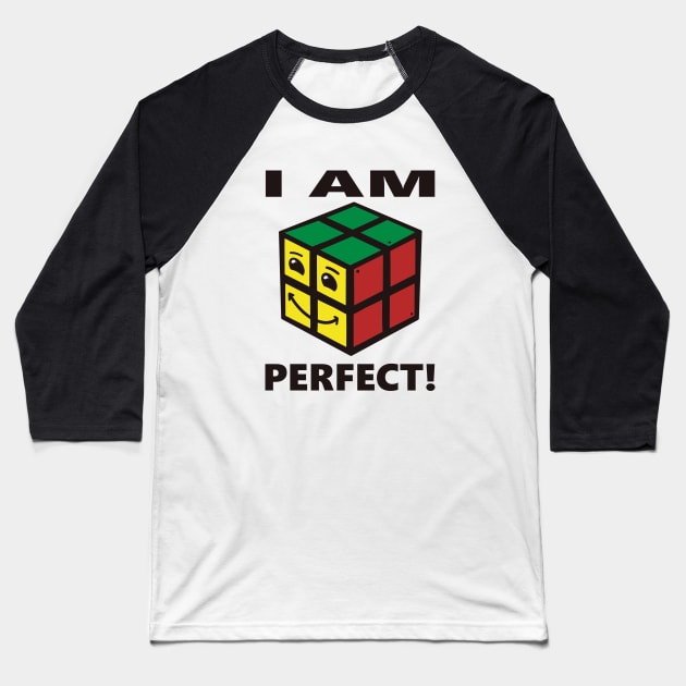 I Am Perfect Baseball T-Shirt by vender
